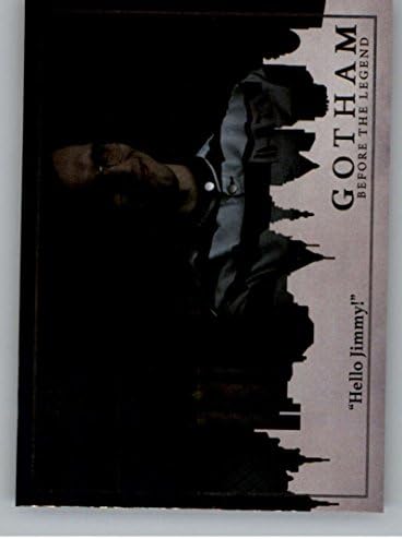 2017 Cryptozoic Gotham Season 2 Ezüst Fólia 61 Szia Jimmy! Trading Card Nyers (NM Közelében Menta vagy Jobb) Feltétel