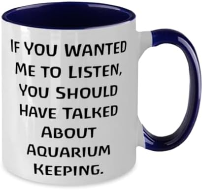 Aranyos Akváriumban Tartani Ajándékot, Ha Azt Akartad, hogy ide Figyelj, Te meg Kellett Volna beszélni, Akváriumi Tartása